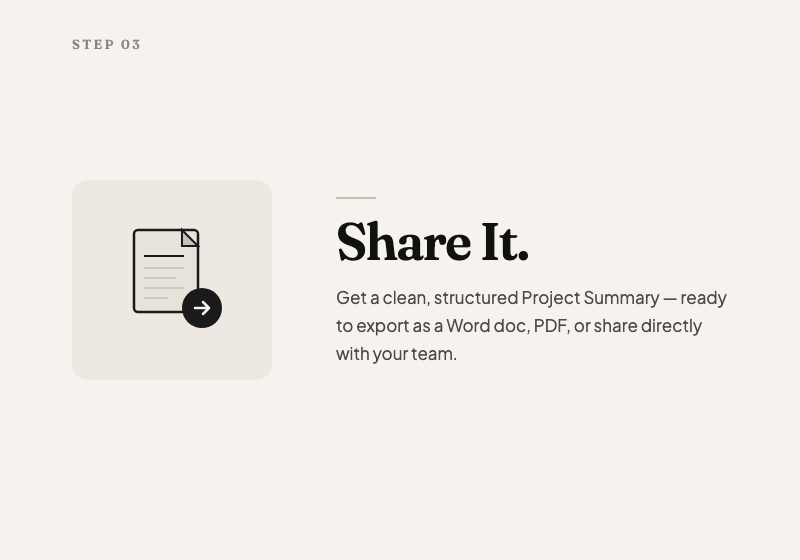 Share It — export your structured Project Summary